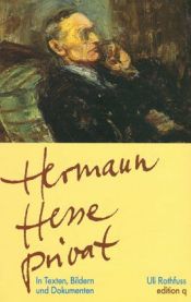 book cover of Hermann Hesse privat. In Texten, Bildern und Dokumenten by Uli Rothfuss