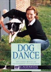 book cover of Dogdance: Vom ersten Schritt bis zur kompletten Choreographie by Inka Burow