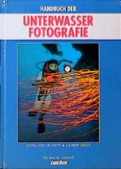 book cover of Handbuch der Unterwasser - Fotografie by Heinz-Gert de Couet