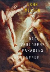 book cover of Das verlorene Paradies: Das verlorene Paradies by ג'ון מילטון