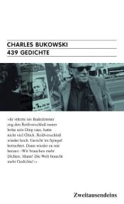 book cover of 439 Gedichte: Eine Kinoreklame in der Wüste by Чарльз Буковски