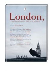 book cover of London,: Ränder, Caffs und Parallelen - Signale aus der Weltmaschine by Matthias Politycki