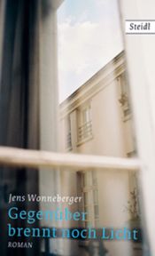 book cover of Gegenüber brennt noch Licht by Jens Wonneberger