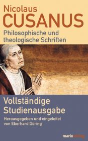 book cover of Philosophische und theologische Schriften by Nikolaus von Kues