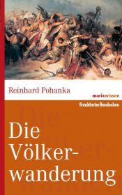 book cover of Die Völkerwanderung by Reinhard Pohanka