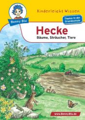 book cover of Benny Blu Hecke - Bäume, Sträucher, Tiere by Susanne Hansch
