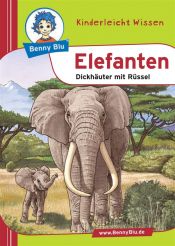 book cover of Benny Blu Elefanten - Dickhäuter mit Rüssel by Nicola Herbst