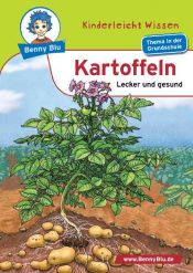 book cover of Benny Blu Kartoffeln - Lecker und Gesund by Nicola Herbst