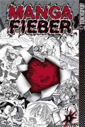 book cover of Manga-Fieber 01 by Anike Hage