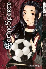 book cover of Gothic Sports: v. 2 (Gothic Sports): 2 (Gothic Sports) by Anike Hage