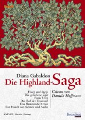 book cover of Die Highland-Saga. 8 mp3-CDs: Feuer und Stein by Νταϊάνα Γκάμπαλντον