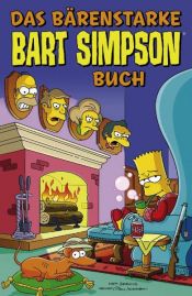 book cover of Bart Simpson Comics SB 6: Das bärenstarke Bart Simpson Buch: SONDERBD 6 by Metju Greiningas