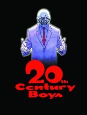 book cover of 20th Century Boys, Vol. 20 by นาโอกิ อุราซาว่า