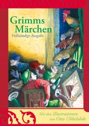 book cover of Grimms Märchen. Vollständige Ausgabe by Fratelli Grimm