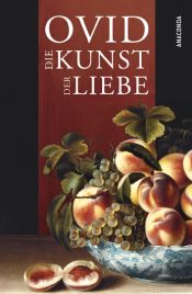 book cover of Die Kunst der Liebe by Ovidius