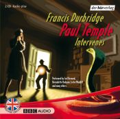 book cover of Paul Temple Intervenes (BBC Audio) by Francis Durbridge