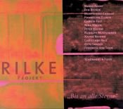 book cover of Rilke Projekt. Bis an alle Sterne by Rainers Marija Rilke