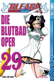 book cover of Bleach. 29, The slashing opera by 久保 帯人