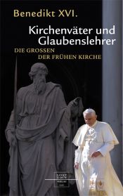 book cover of Kirchenväter und Glaubenslehrer by Benedykt XVI