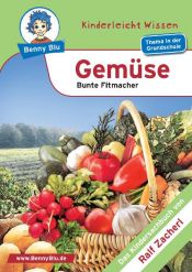 book cover of Gemüse: Bunte Fitmacher by Martina Gorgas|Ralf Zacherl