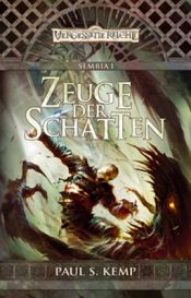 book cover of Sembia - Band 1: Zeuge der Schatten by Paul S. Kemp