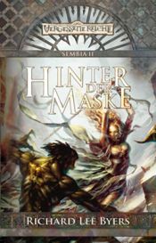 book cover of Sembia - Band 2: Hinter der Maske by Richard Lee Byers