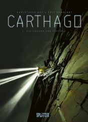 book cover of Carthago, 01: De Lagune van Fortuna by Christophe Bec