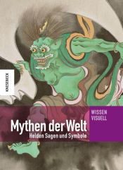 book cover of Mythen der Welt: Helden, Sagen und Symbole. Ein Lexikon by Markus Hattstein