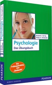 book cover of Psychologie - Das Übungsbuch: Das Prüfungstraining zum Zimbardo by Richard J. Gerrig|Филип Зимбардо