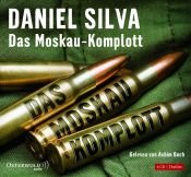 book cover of Das Moskau-Komplott: Gekürzte Lesung by Daniel Silva