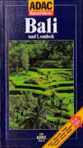 book cover of ADAC Reiseführer, Bali und Lombok by Elisabeth Schnurrer