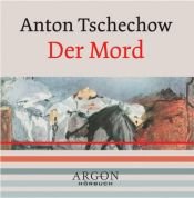 book cover of The Murder by Anton Pavlovich Chekhov