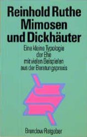 book cover of Mimosen und Dickhäuter. Formen der Partnerschaft by Reinhold Ruthe