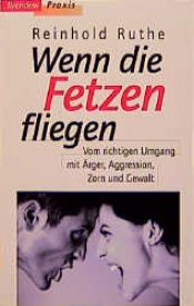 book cover of Wenn die Fetzen fliegen by Reinhold Ruthe