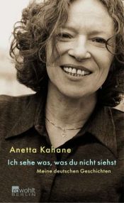 book cover of Ich sehe was, was du nicht siehst by Anetta Kahane