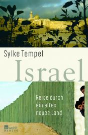 book cover of Israel. Reise durch ein altes neues Land by Sylke Tempel