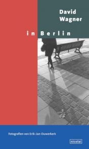 book cover of David Wagner in Berlin by David Wagner