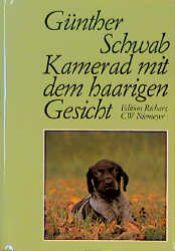 book cover of Kamerad mit dem haarigen Gesicht by Günther Schwab