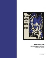 book cover of Kandinsky: Complete Prints by Helmut Friedel