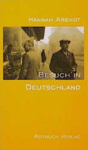 book cover of Besuch in Deutschland by Hannah Arendtová