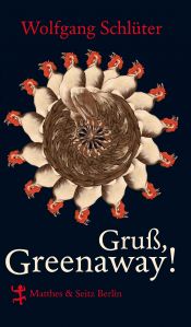 book cover of Gruß, Greenaway! by Wolfgang Schlüter