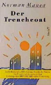 book cover of Der Trenchcoat by Norman Manea