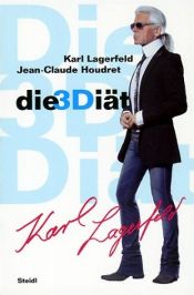 book cover of Die 3D-Diät by Karl Lagerfeld