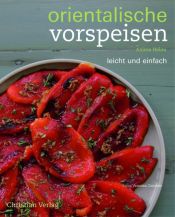 book cover of Orientalische Vorspeisen: leicht und einfach by Anissa Helou