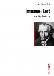 book cover of Immanuel Kant zur Einführung by Jean Grondin