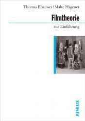 book cover of Filmtheorie zur Einführung by Malte Hagener|Thomas Elsaesser