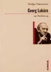 book cover of Georg Lukács by Rüdiger Dannemann
