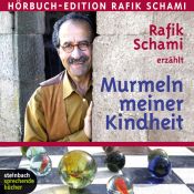 book cover of Murmeln meiner Kindheit: ausgewählte Geschichten mit Musik by Rafik Schami