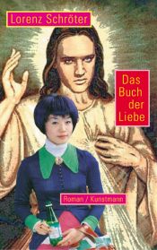 book cover of Das Buch der Liebe by Lorenz Schröter