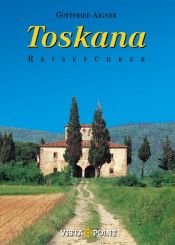 book cover of Toskana. Reiseführer (Vista Point Reiseführer) by Gottfried Aigner